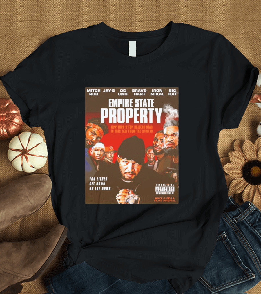 Mitch Rob Jay B OG Unit Brave Hart Iron Mikal Big Kat Empire State Property New York Knicks Baller Tale T-Shirt