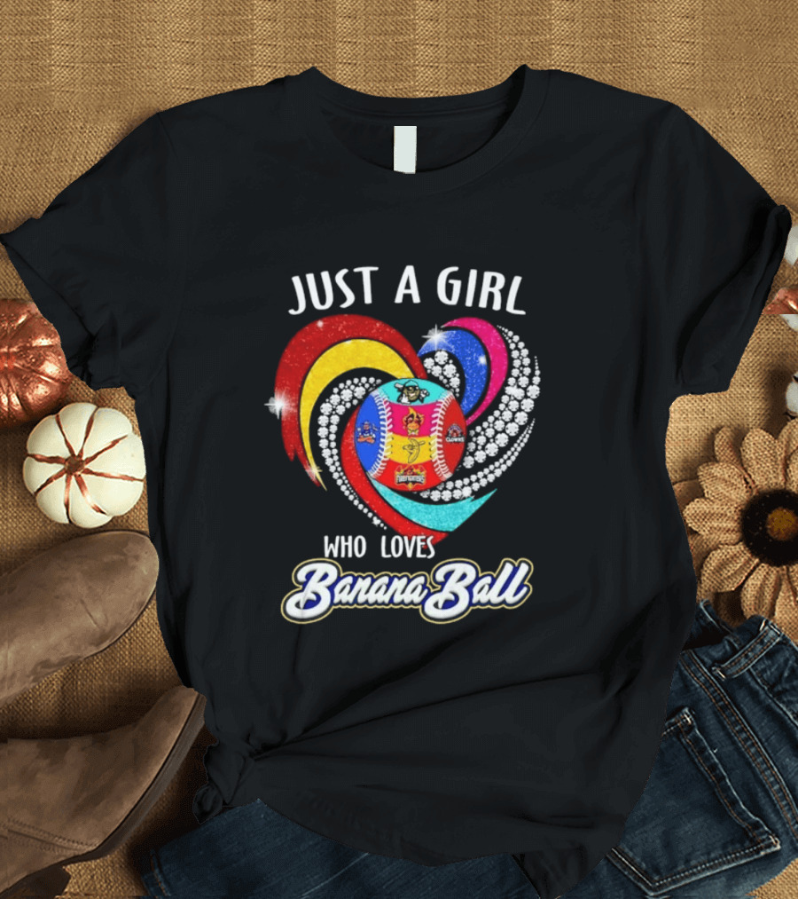 Just A Girl Who Loves Banana Ball Sports Fan T-Shirt