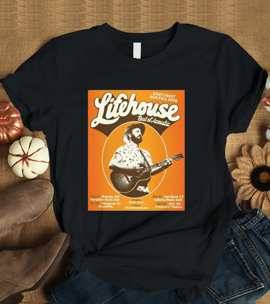 Lifehouse Best Of Acoustic East Coast Run Fall Tour 2026 Boston Hartford Kingston NYC T-Shirt