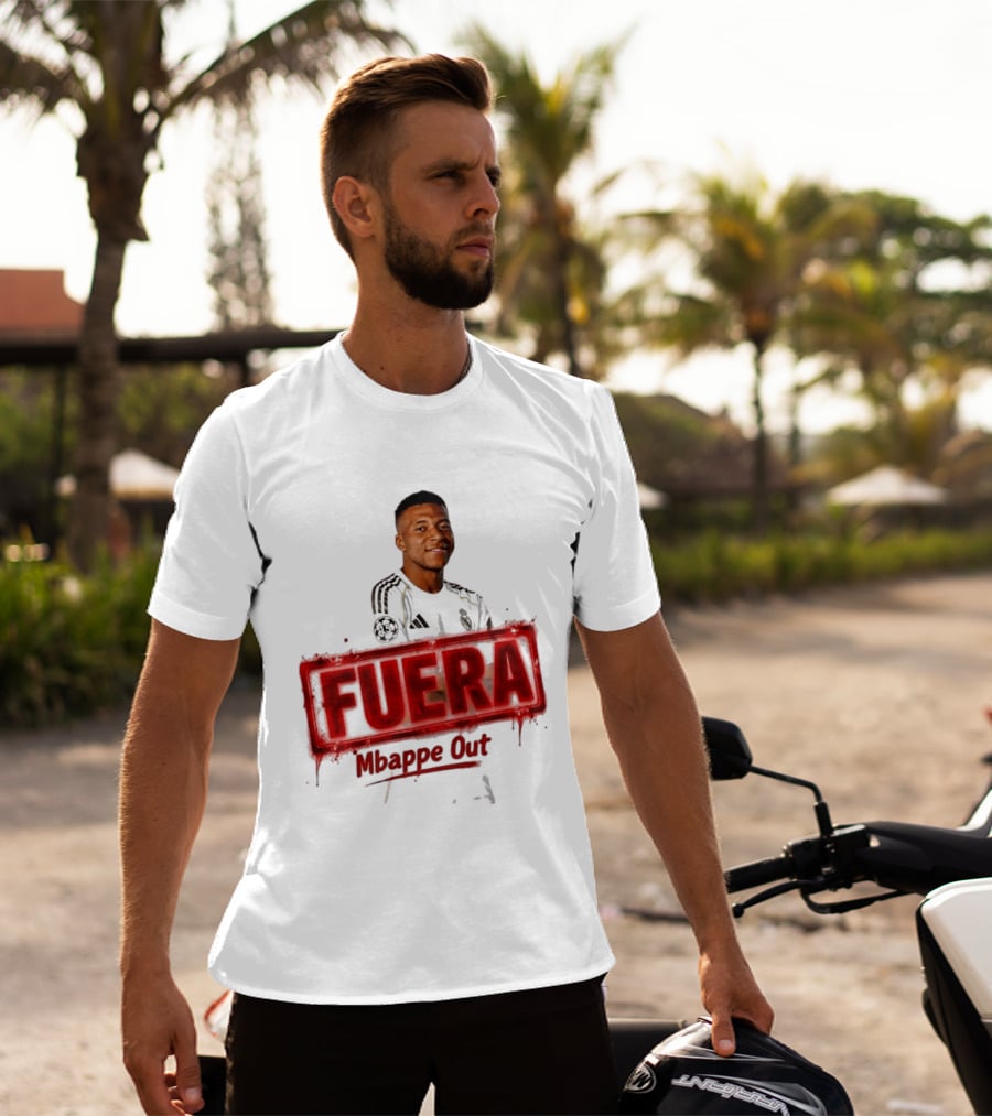 Fuera Mbappe Out Football Jersey Real Madrid T-Shirt