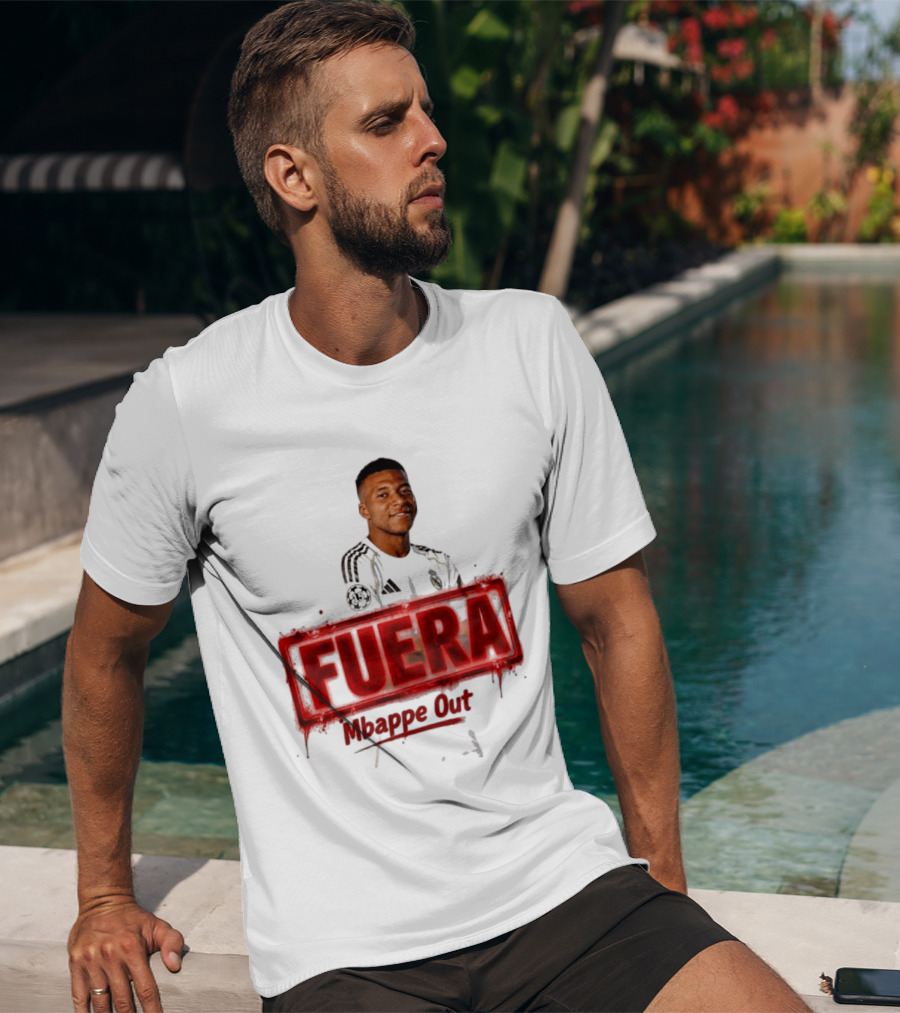 Fuera Mbappe Out Football Jersey Real Madrid T-Shirt