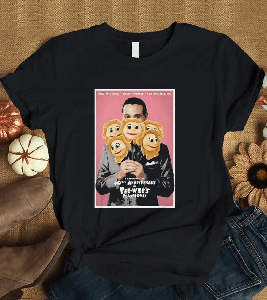 Celebrating The 40th Anniversary Of Pee Wee's Playhouse May 4th 2026 Greek Theatre Los Angeles CA T-Shirt