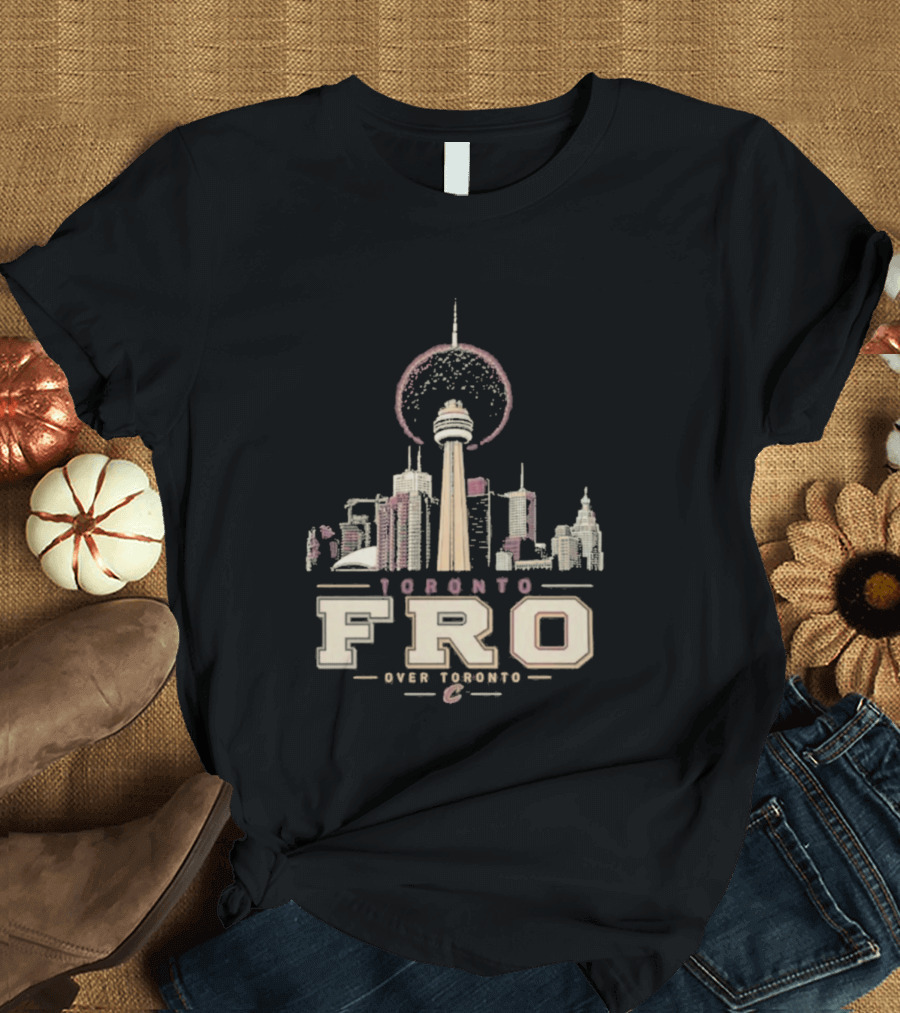 Toronto Fro Over Toronto Skyline Basketball Cleveland Cavaliers T-Shirt