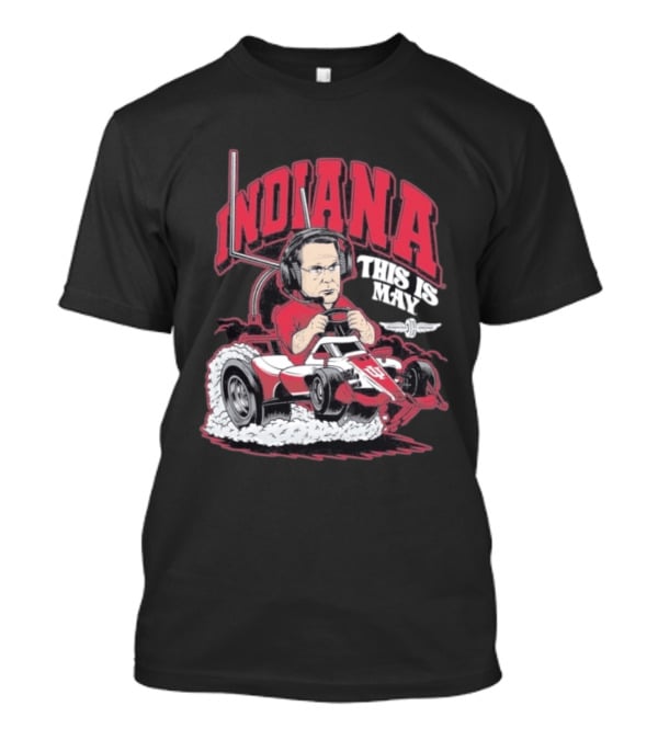 Indiana Hoosiers This Is May Kart Racing T-Shirt