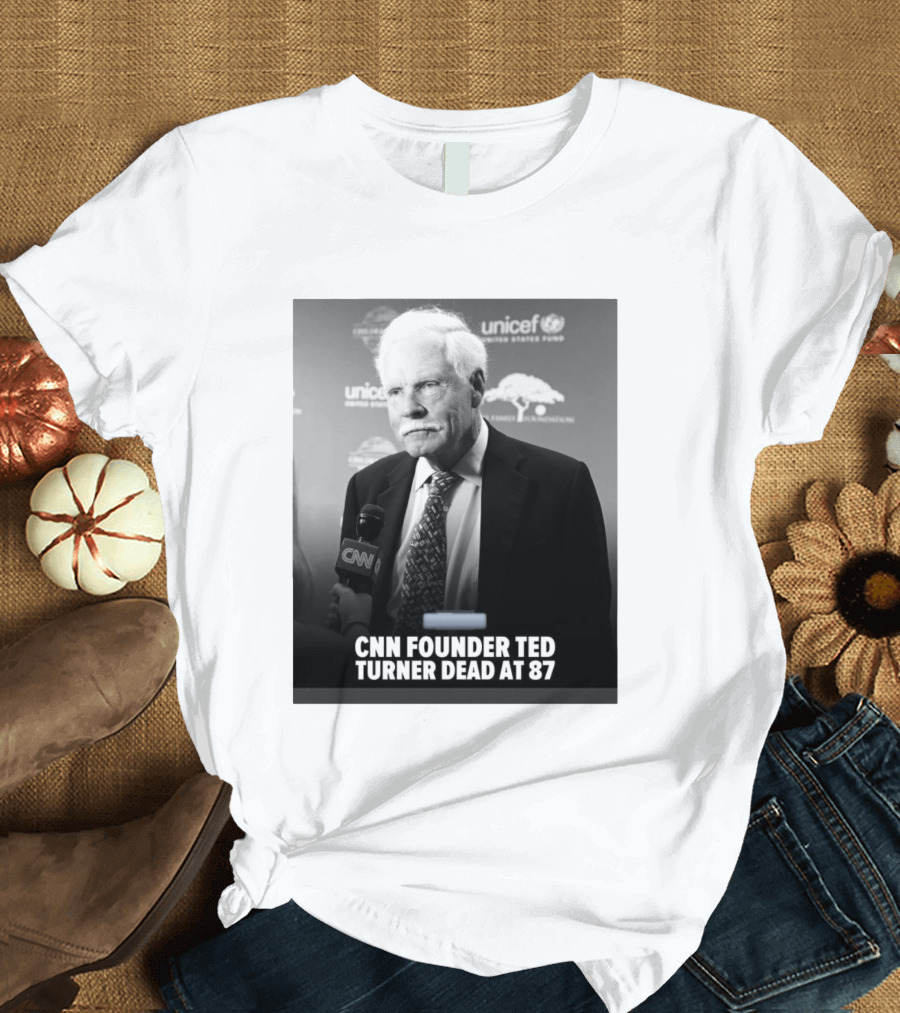 CNN Founder Ted Turner Dead At 87 UNICEF Interview T-Shirt