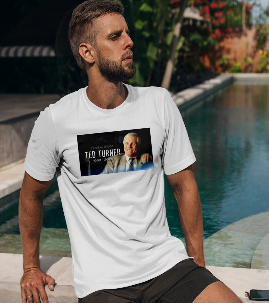 In Memoriam Ted Turner 1938 2026 T-Shirt