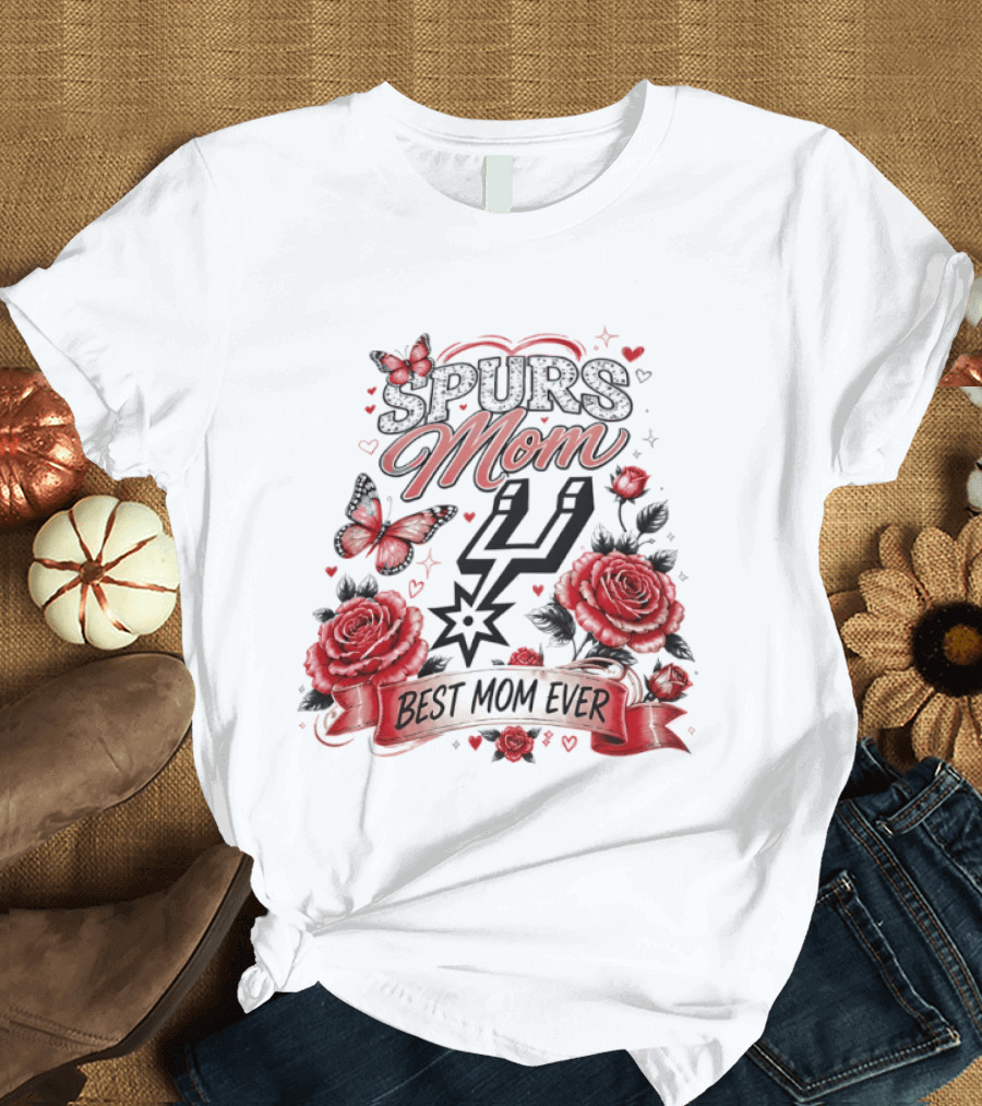 San Antonio Spurs Mom Best Mom Ever Mother's Day Flowers And Butterfly T-Shirt