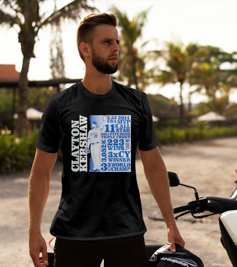 Clayton Kershaw Los Angeles Dodgers 3x World Champ 11x All Star 3x CY Winner 223 Wins T-Shirt