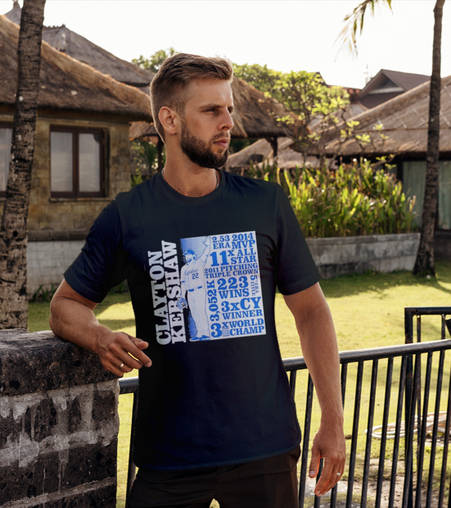 Clayton Kershaw Los Angeles Dodgers 3x World Champ 11x All Star 3x CY Winner 223 Wins T-Shirt