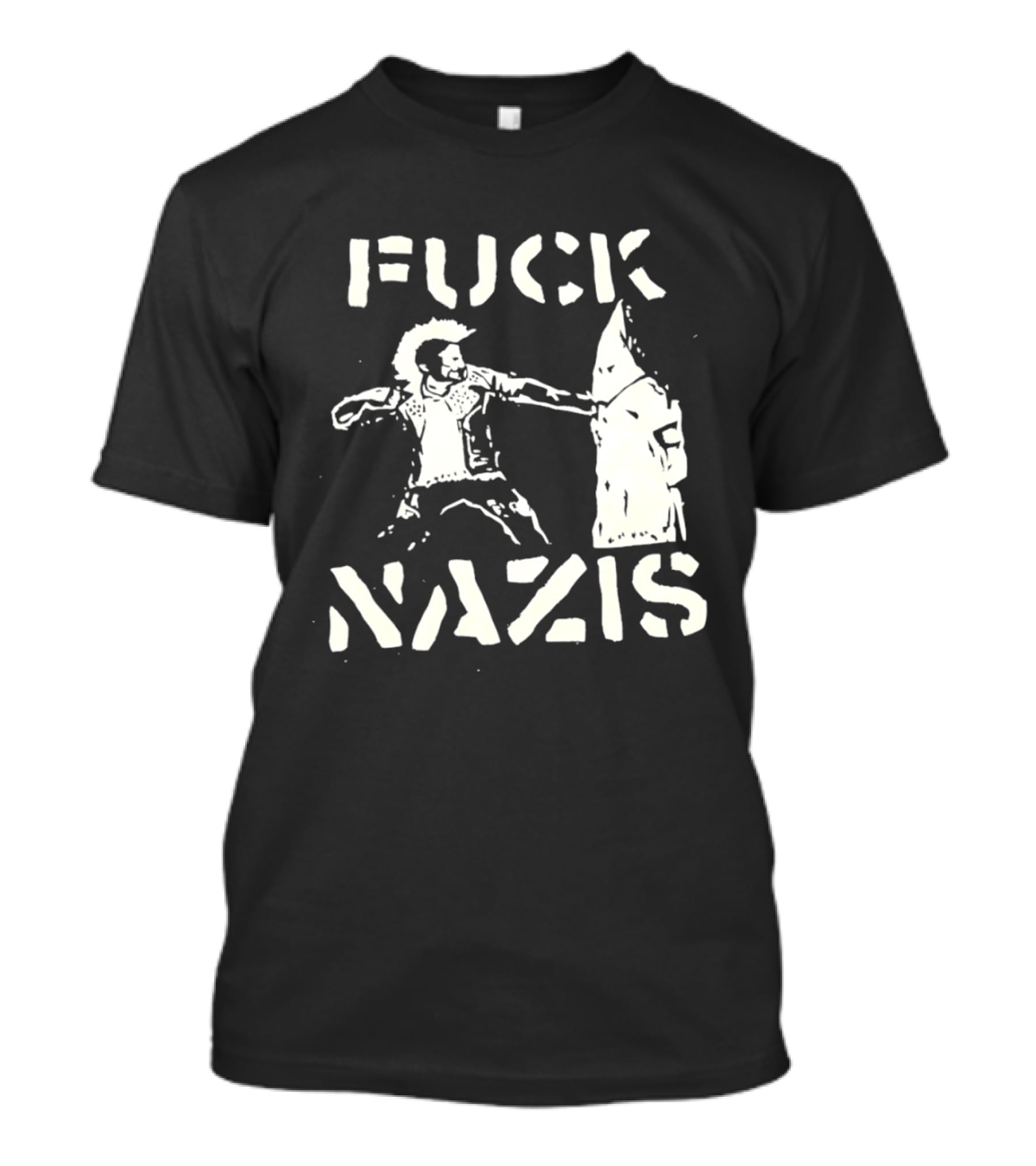 F*** Nazis Anti Racism Statement KKK Rejection T-Shirt