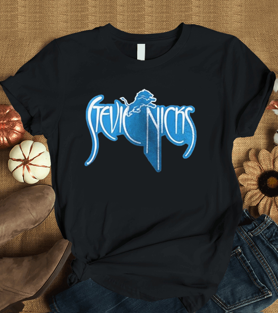 Detroit Lions Stevie Nicks Don't Be A Lady T-Shirt