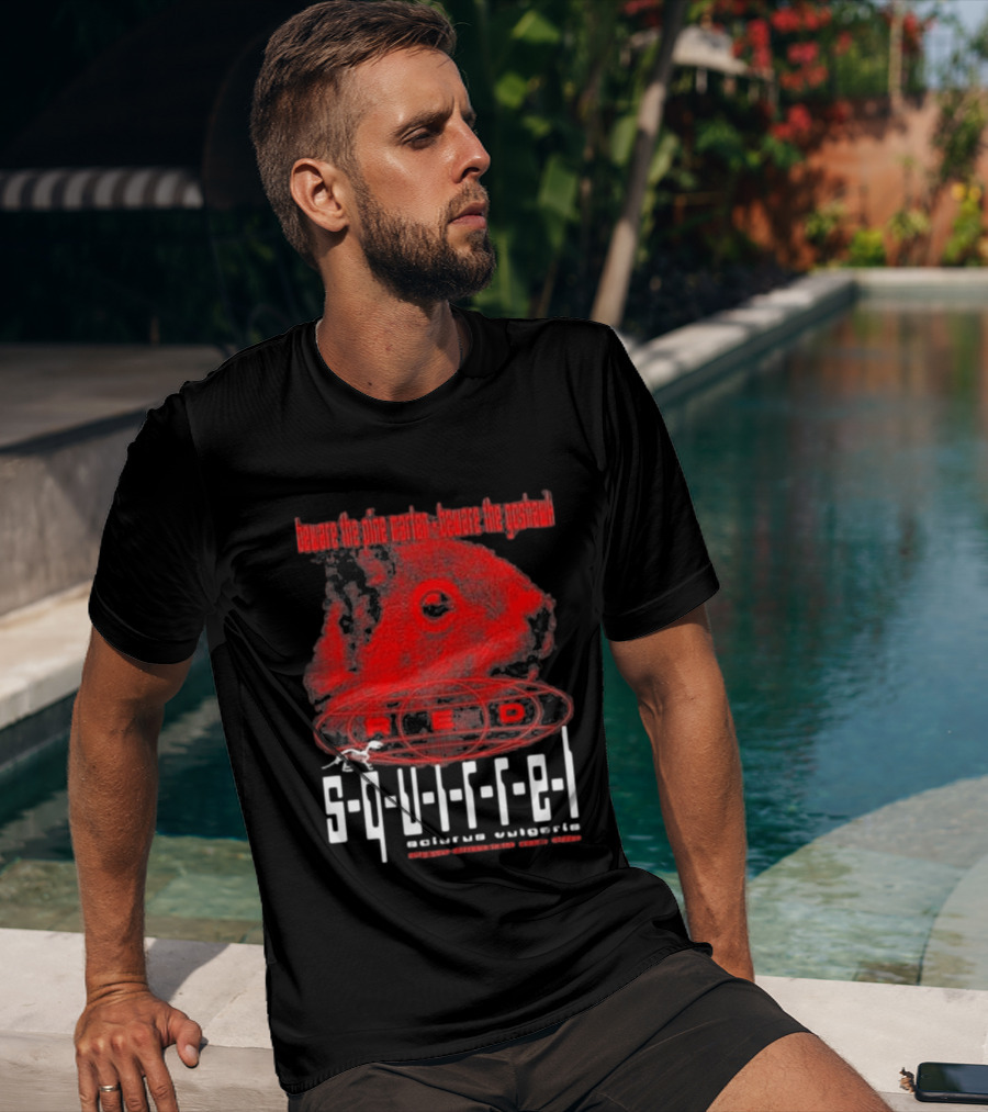Beware The Pine Marten Goshawk Red Squirrel Endemic Vertebrate T-Shirt