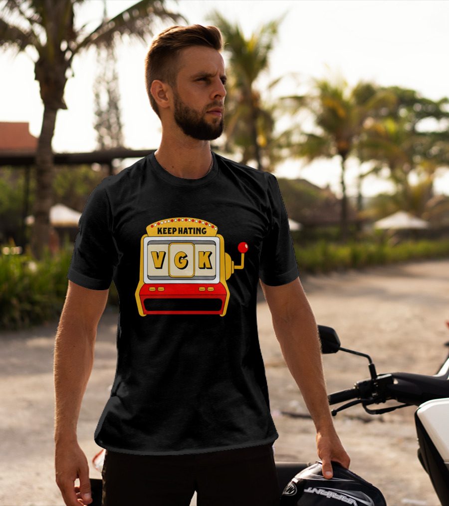 Keep Hating VGK Slot Machine T-Shirt