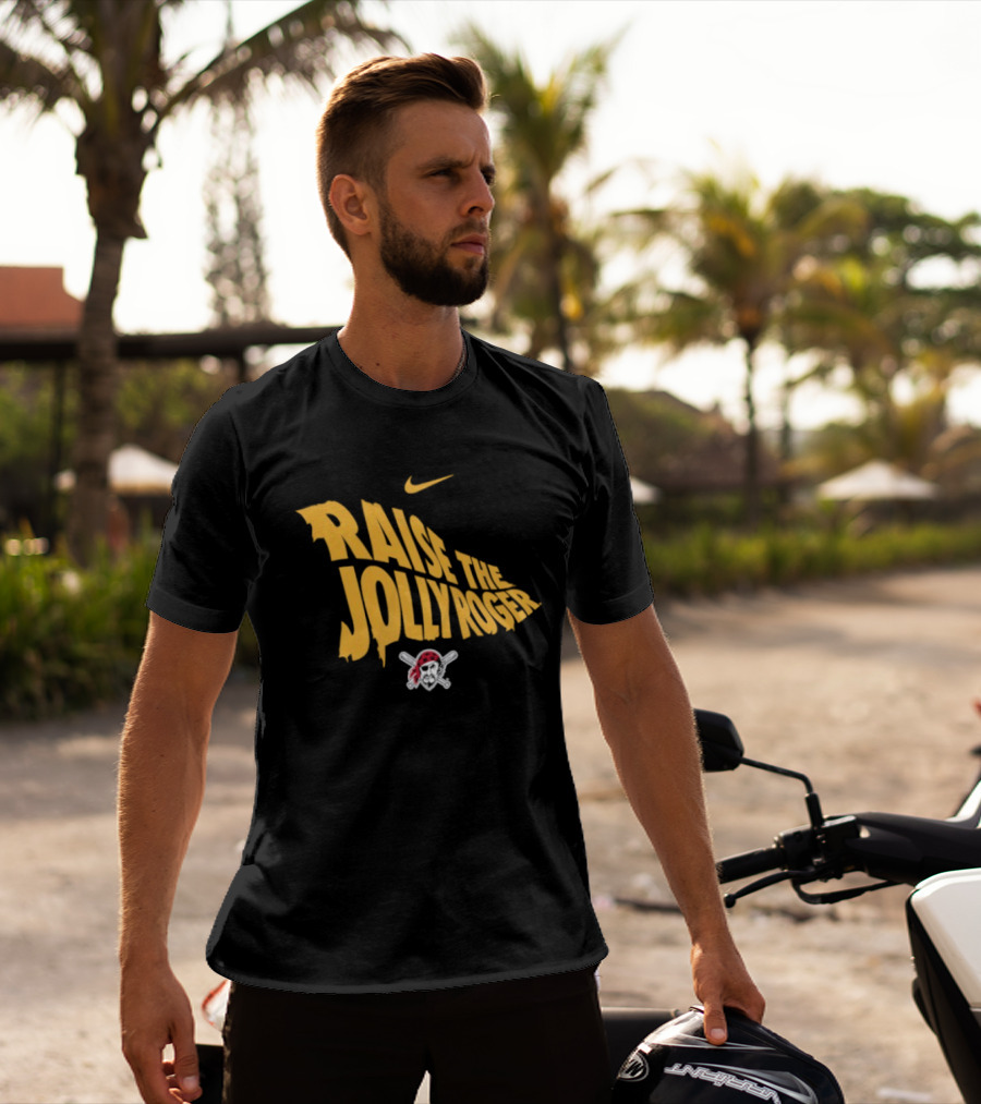 Pittsburgh Pirates Nike Raise The Jolly Roger Skull Crossbones T-Shirt
