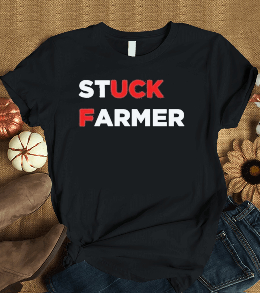 Stuck Farmer T-Shirt
