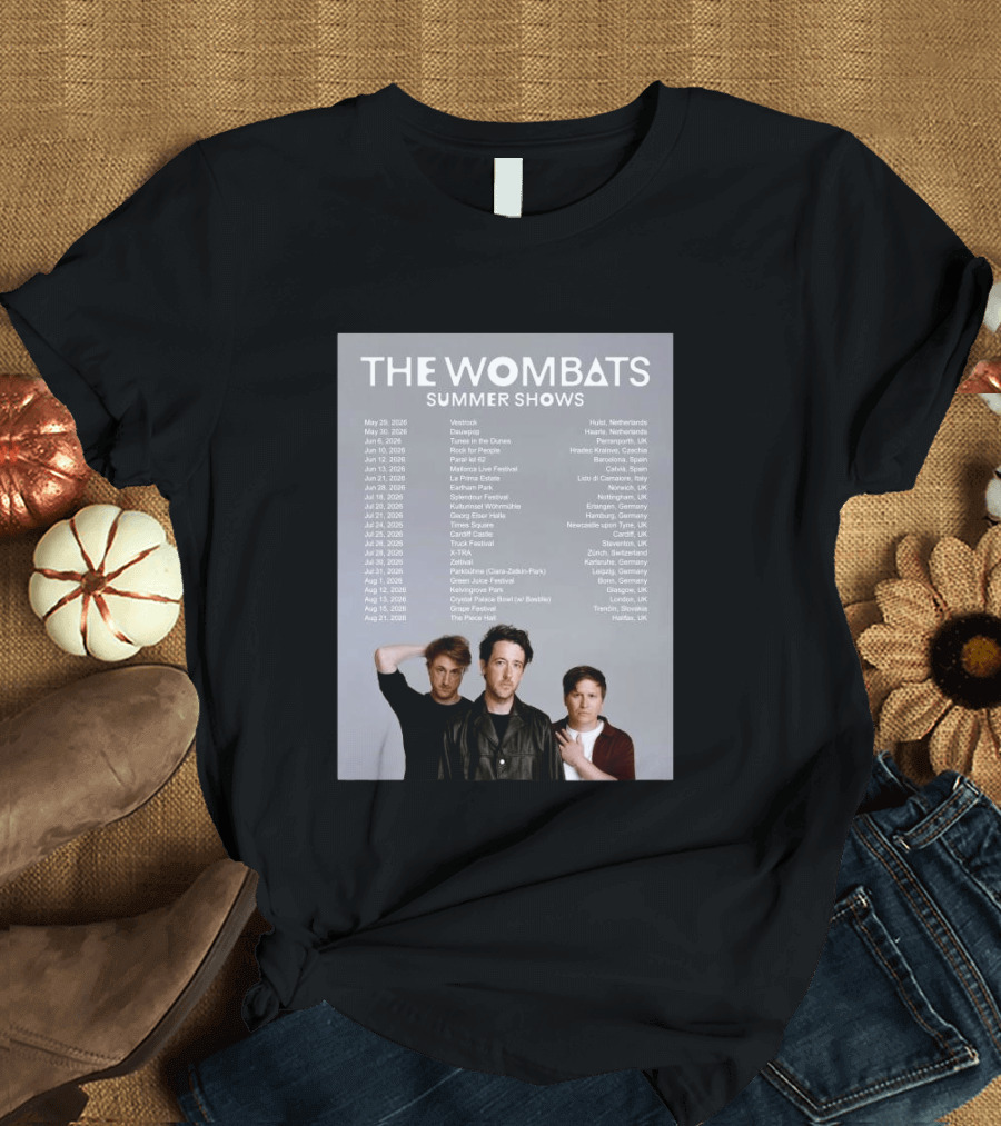 The Wombats Summer Shows 2026 Tour Dates And Locations T-Shirt