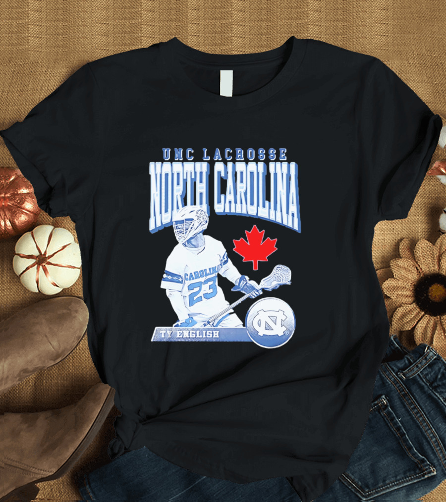 UNC Lacrosse Ty English North Carolina 23 Canadian Maple Leaf T-Shirt