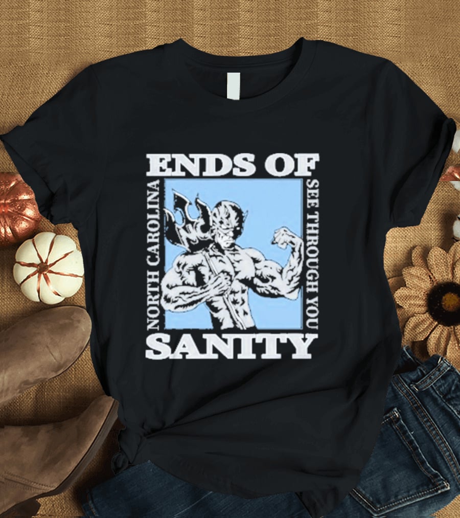 Ends Of Sanity North Carolina See Through You Blue Devil T-Shirt