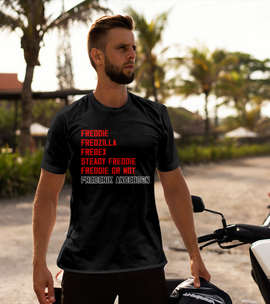 Frederik Andersen Freddie Fredzilla Fredex Steady Freddie Or Not Carolina Hurricanes T-Shirt