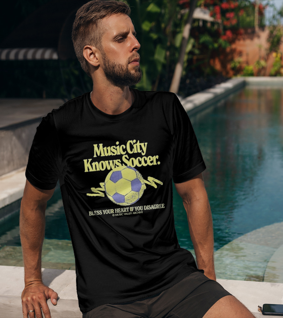 Music City Knows Soccer Bless Your Heart If You Disagree Soccer Ball T-Shirt