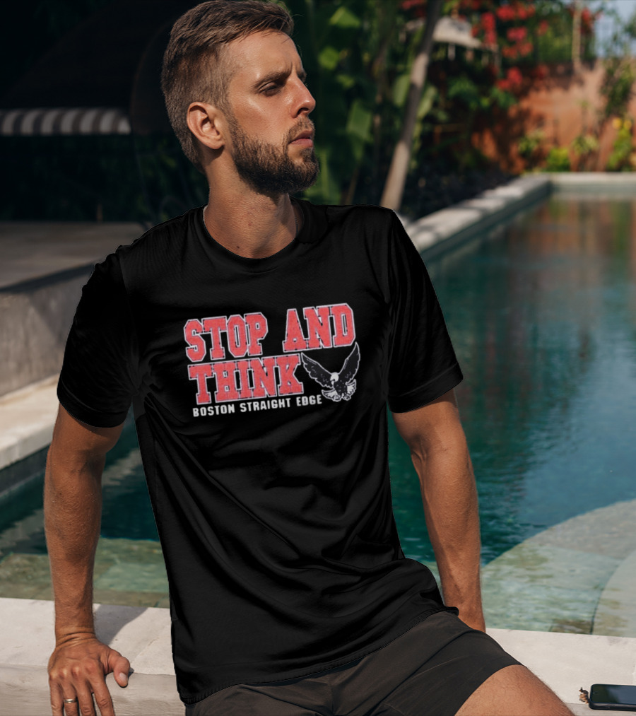 Stop And Think Boston Straight Edge Bold Eagle T-Shirt