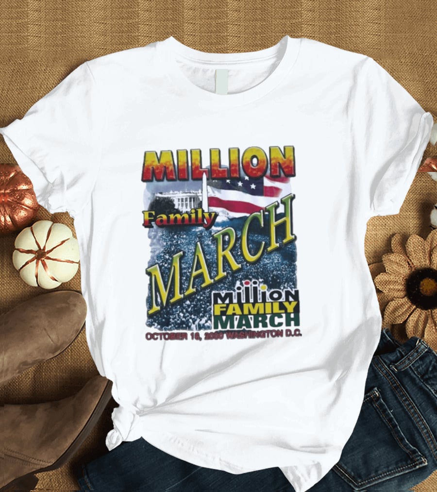 Million Family March October 16 2000 Washington D.C. White House American Flag T-Shirt