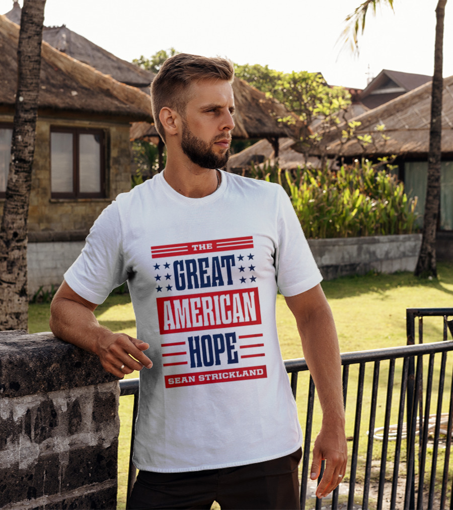 The Great American Hope Sean Strickland Stars And Stripes T-Shirt