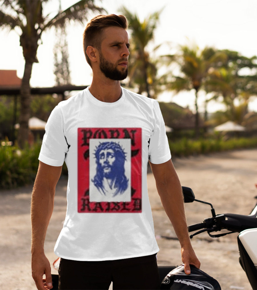 Born X Raised Salvation Jesus Crown Of Thorns Red Blue T-Shirt