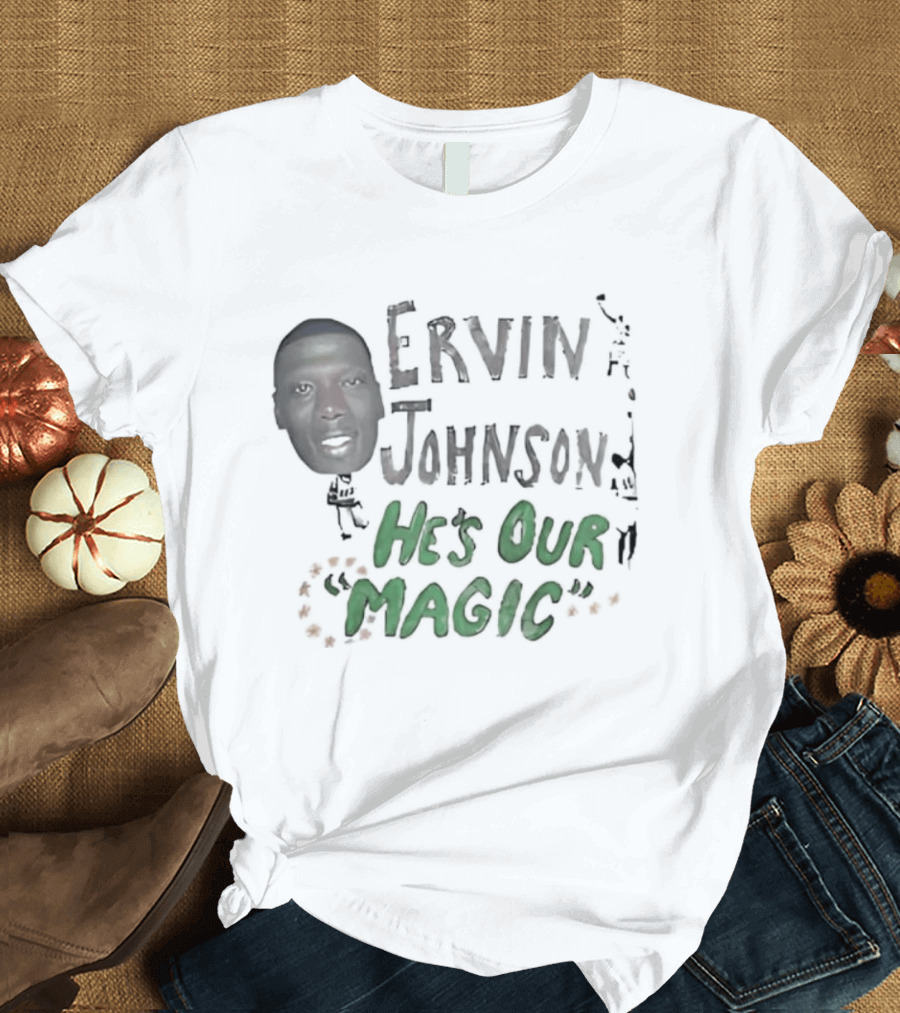 Ervin Johnson He's Our Magic With Basketball Player T-Shirt