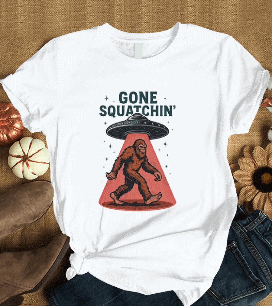 Gone Squatchin' Bigfoot Sasquatch UFO Abduction Beam T-Shirt