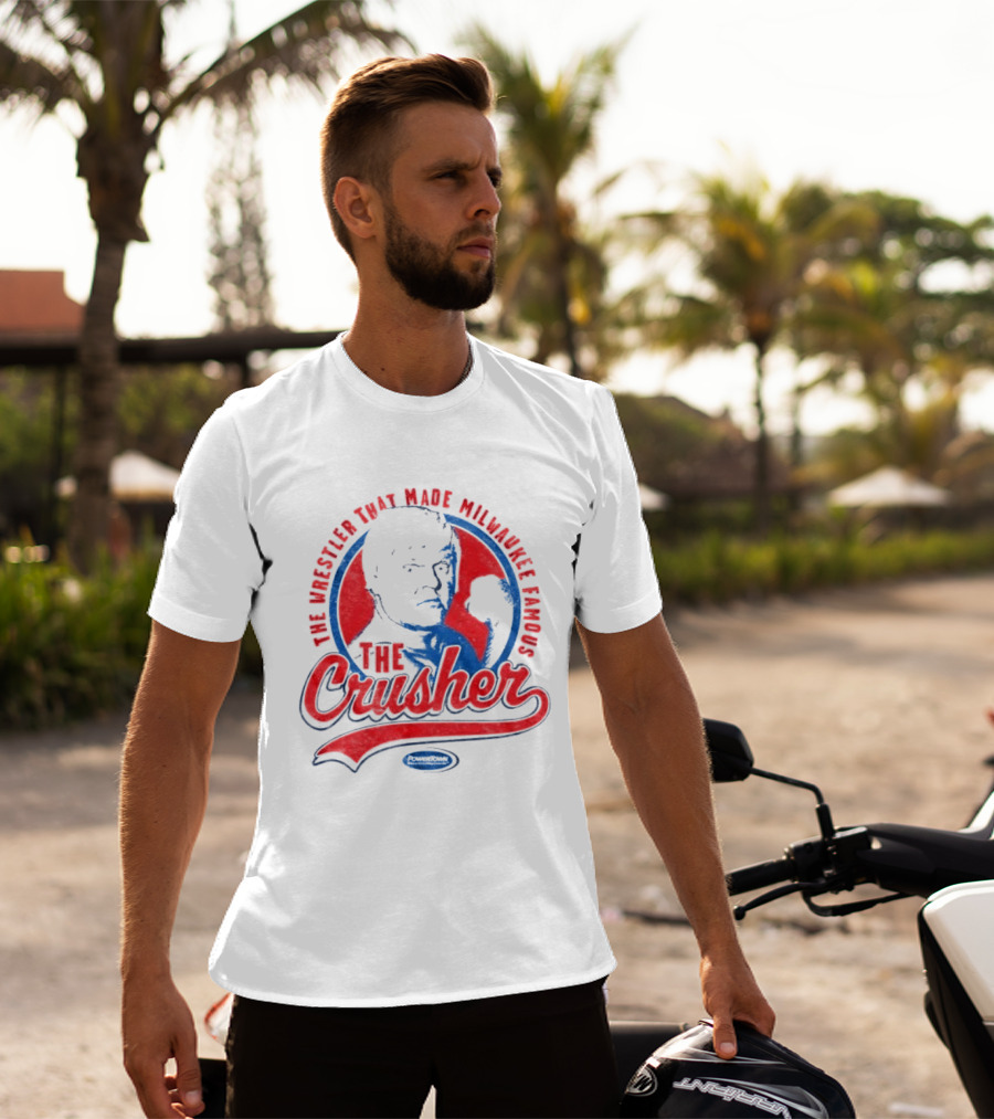The Crusher The Wrestler That Made Milwaukee Famous T-Shirt
