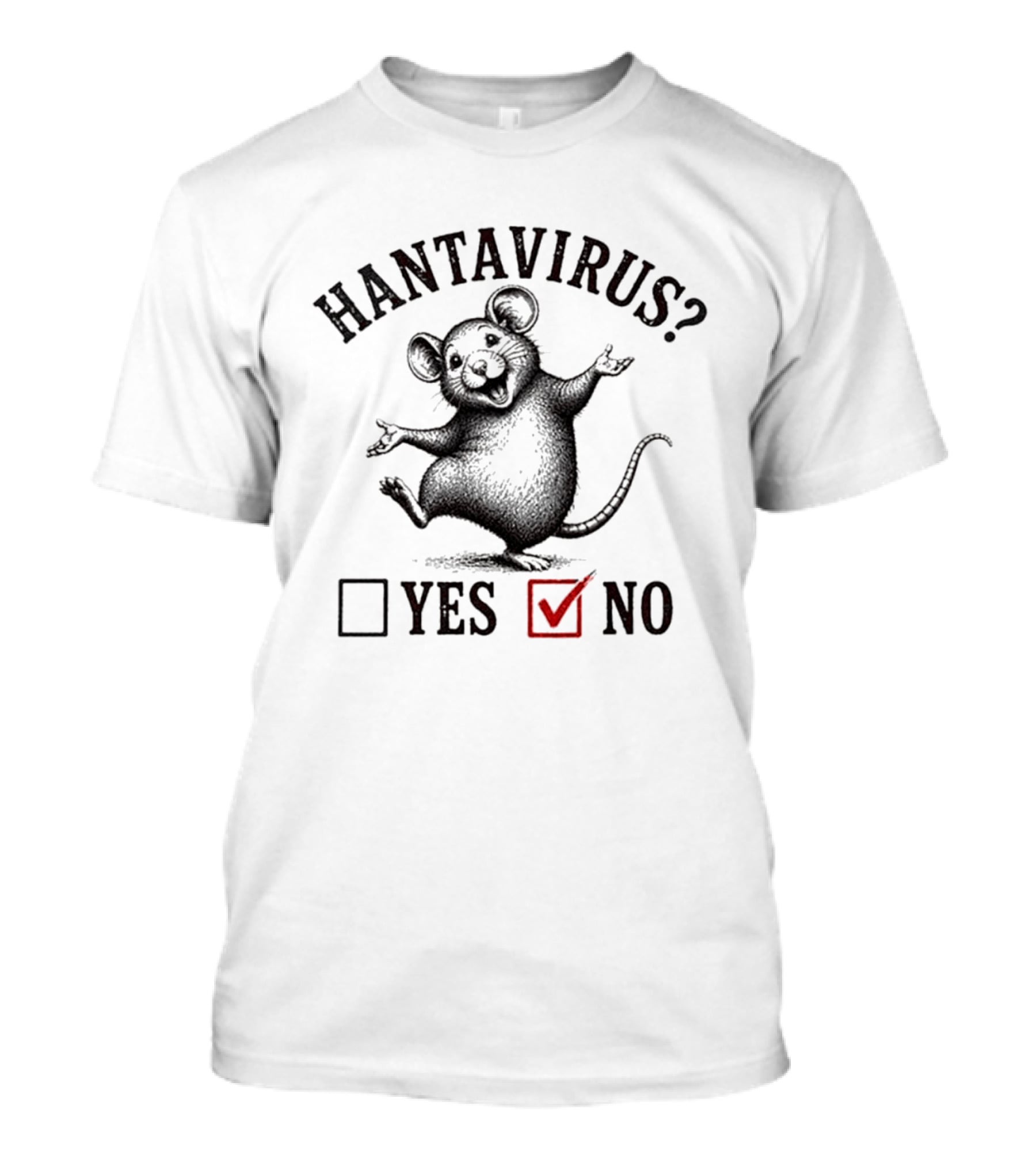 Hantavirus Mouse Yes No Checklist Red Checkmark T-Shirt