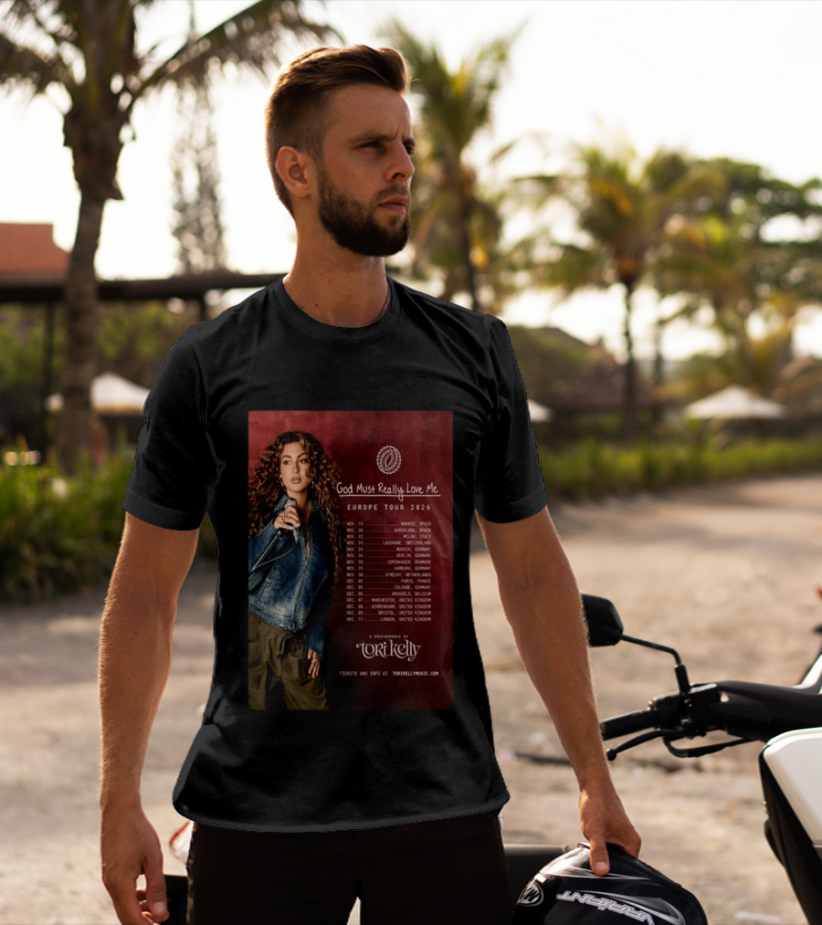 Tori Kelly Europe Tour 2026 God Must Really Love Me Concert Dates T-Shirt