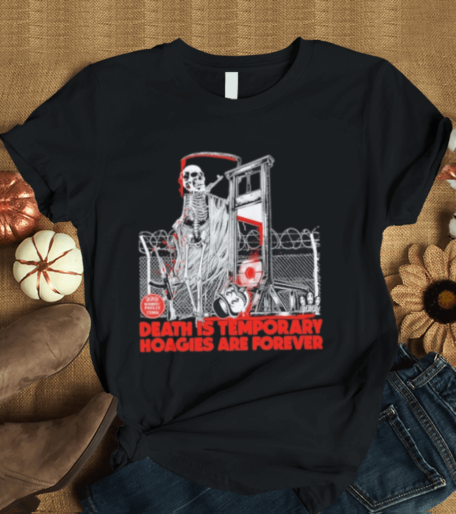 Death Is Temporary Huggies Are Forever Philly Comedy 2023 Mom's T-Shirt