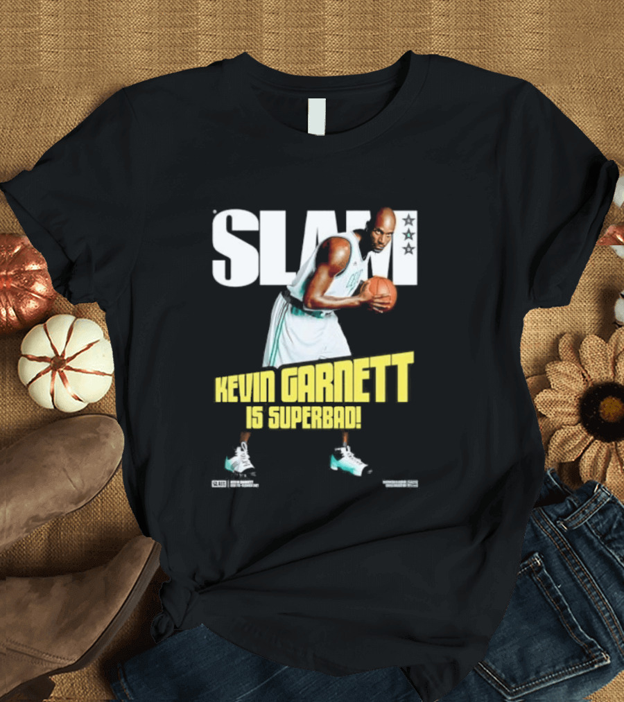 Slam Kevin Garnett Is Superbad Celtics Basketball T-Shirt