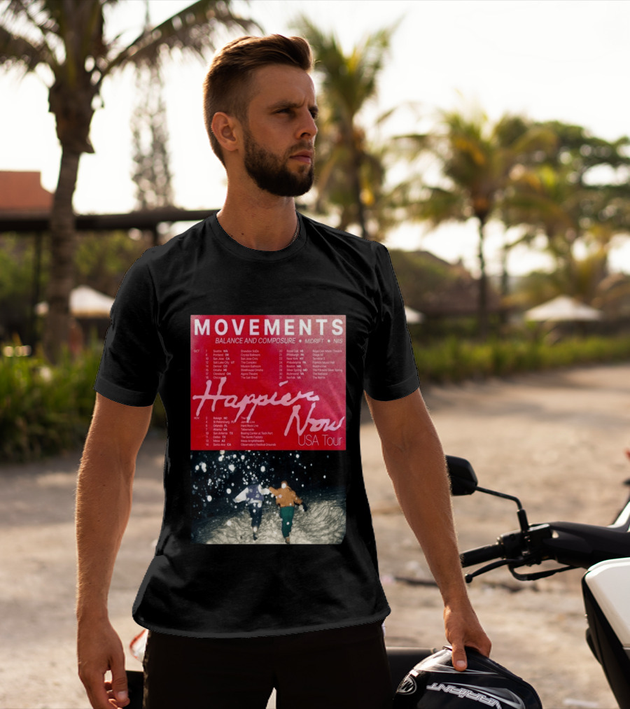 Movements Happier Now USA Tour 2026 Balance And Composure Midrft NIIS Snow Scene T-Shirt