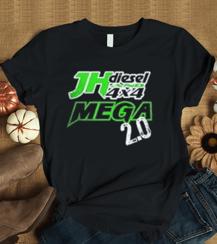 JH Diesel Mega 20 Mud Truck T-Shirt
