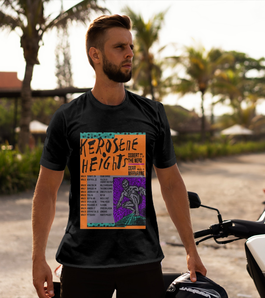 Kerosene Heights Tour 2026 Ogbert The Nerd Dear Maryanne Concert Dates And Locations T-Shirt