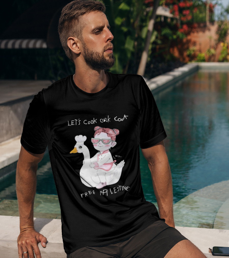 Let's Cook Cook Cook Free Palestine Goose Chef Girl T-Shirt