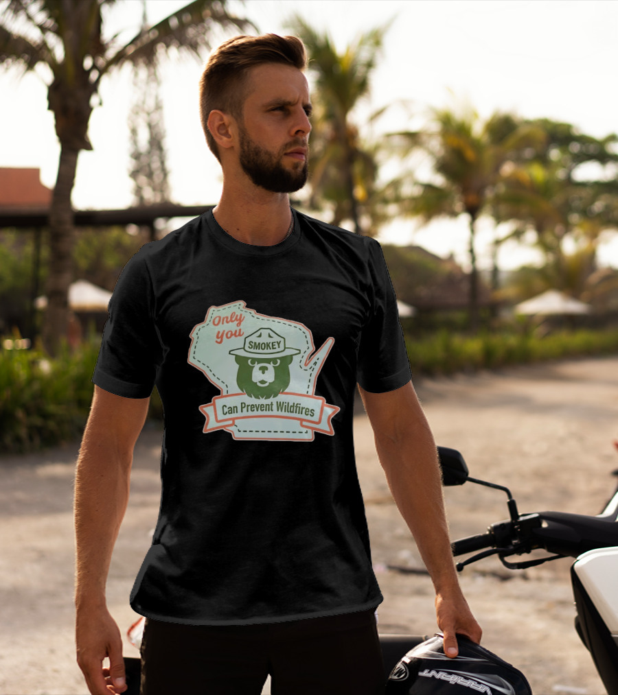 Only You Smokey Can Prevent Wildfires T-Shirt