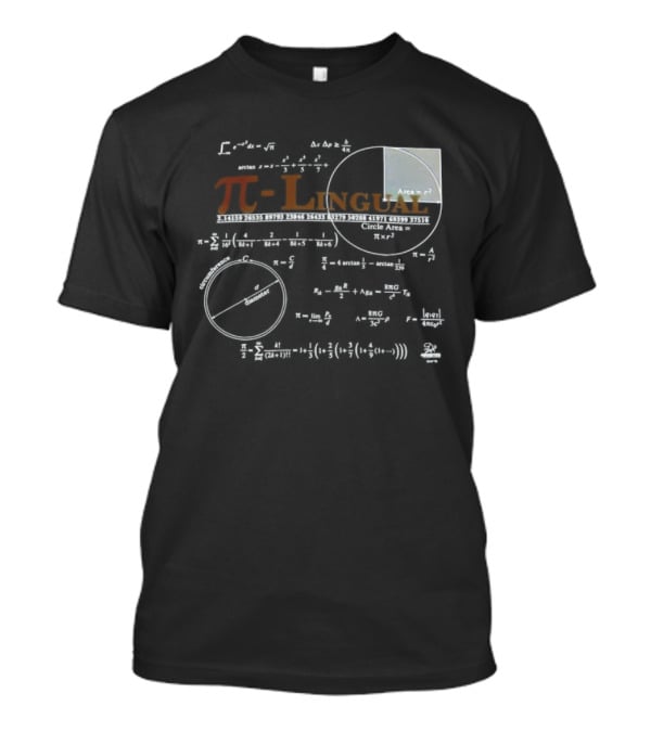Pi Lingual Math Geek Physics Nerd Equations And Formulas T-Shirt