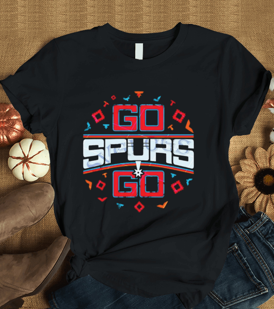 San Antonio Spurs Go Spurs Go Basketball Team Spirit T-Shirt