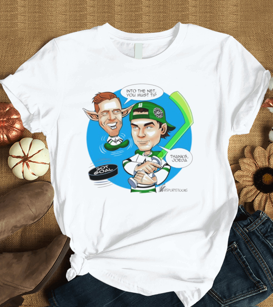 Joe Pavelski Wyatt Johnston Dallas Stars Into The Net You Must Tip T-Shirt