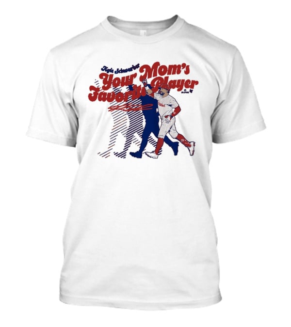 Kyle Schwarber Philadelphia Phillies Your Mom's Favorite Player Baseball Fan T-Shirt