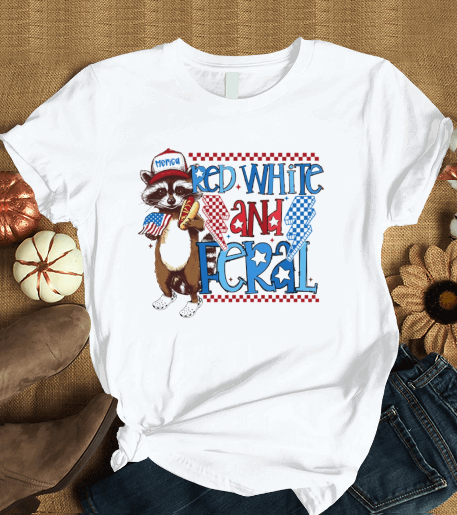 Red White And Feral Raccoon Hot Dog Patriotic 4th Of July Celebration T-Shirt