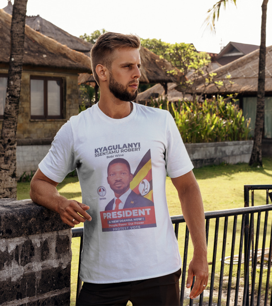 Kyagulanyi Bobi Wine President A New Uganda Now People Power Protest Vote T-Shirt