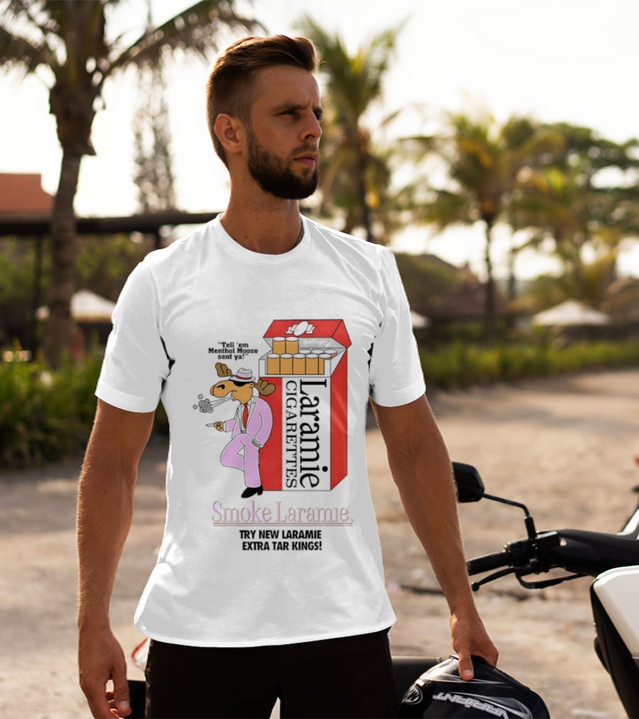 Laramie Cigarettes Moose Smoke Try New Laramie Extra Tar Menthol T-Shirt