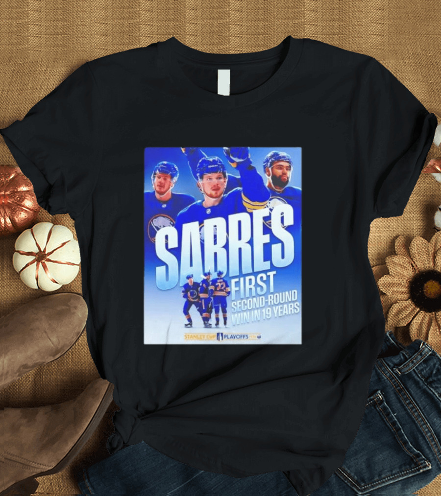 Buffalo Sabres Stanley Cup Playoffs First Second Round Win In 19 Years T-Shirt