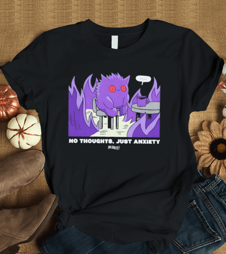 Pokemon Gengar No Thoughts Just Anxiety Purple Flame T-Shirt