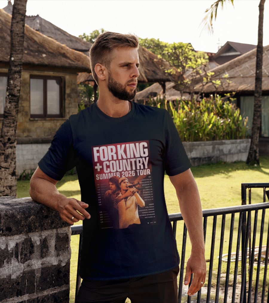 FOR KING + COUNTRY Summer 2026 Tour USA Europe Dates T-Shirt